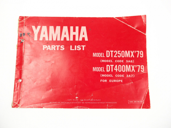 Yamaha DT250MX 3A6 DT400MX 3A7 Ersatzteilkatalog Parts list Ersatzteilliste 1/79