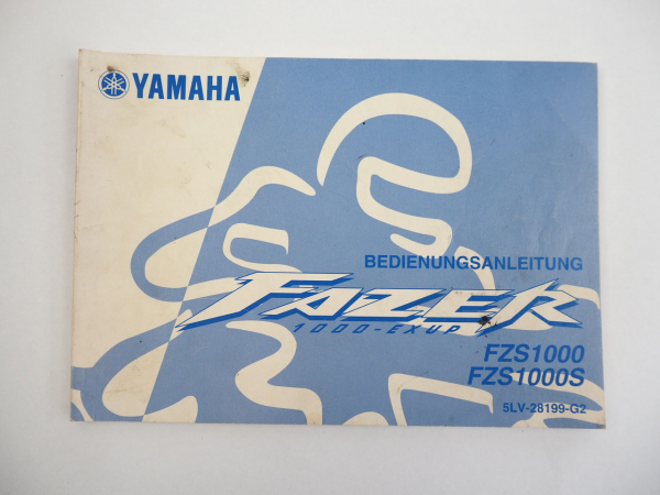 Yamaha Fazer EXUP FZS1000 S RN06 5LV Bedienungsanleitung Betriebsanleitung 2002