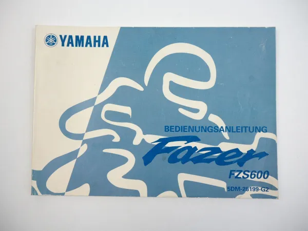 Yamaha Fazer FZS600 RJ02 5DM Bedienungsanleitung Betriebsanleitung 1999