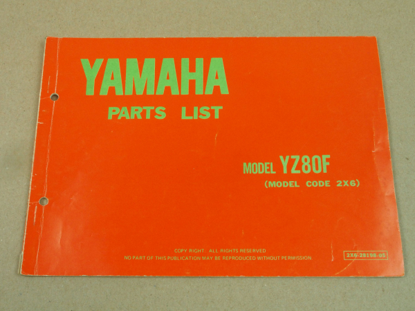 Yamaha FYZ80F 2X6 Teilekatalog Ersatzteilkatalog Parts List 1978