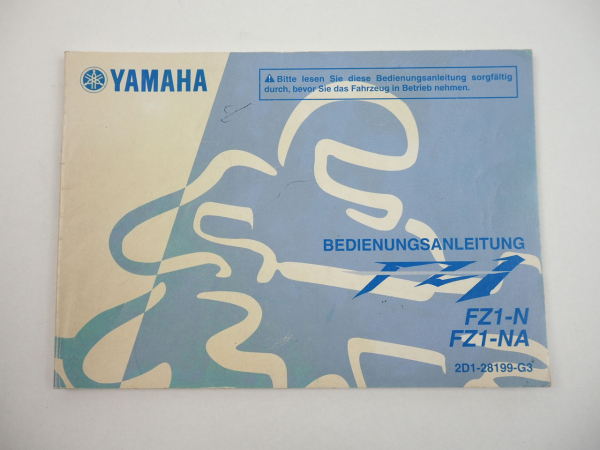 Yamaha FZ1 N NA RN16 Fazer Bedienungsanleitung Betriebsanleitung 2008