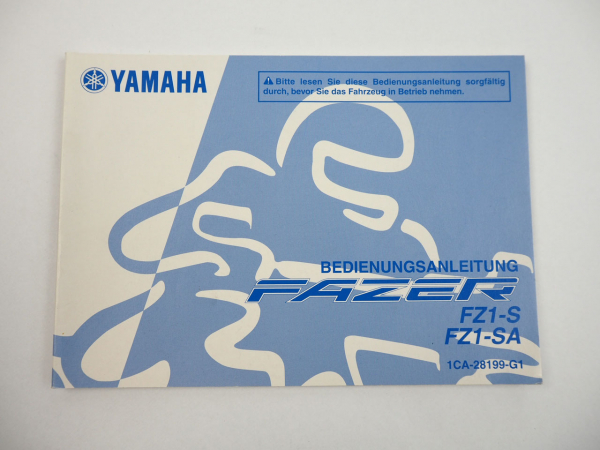 Yamaha FZ1 S SA RN16 Fazer Bedienungsanleitung Betriebsanleitung 2011