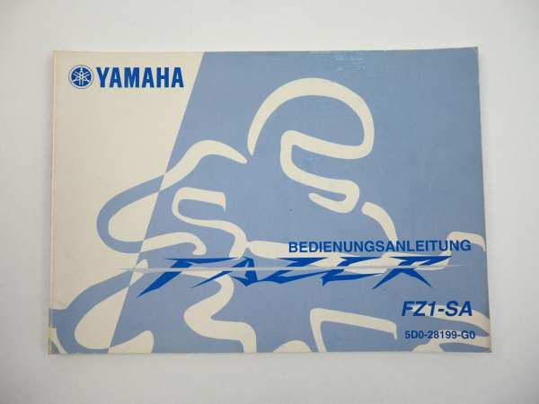 Yamaha FZ1 SA RN16 Fazer Bedienungsanleitung Betriebsanleitung 2006