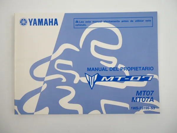 Yamaha MT07 MT07A Manual Del Propietario Betriebsanleitung spanisch 2015