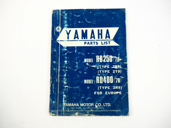 Yamaha RD250 2R8 2T0 RD400 2R9 Ersatzteilkatalog Parts list Ersatzteilliste 78
