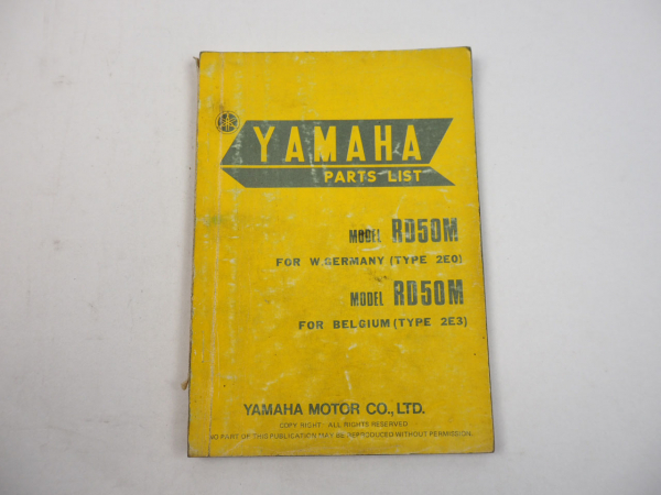 Yamaha RD50M Type 2E0 for Germany 2E3 for Belgium Parts List edition 5/1977