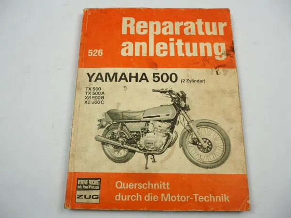Yamaha TX500 TX500A XS500B XS500C Reparaturhandbuch Werkstatthandbuch