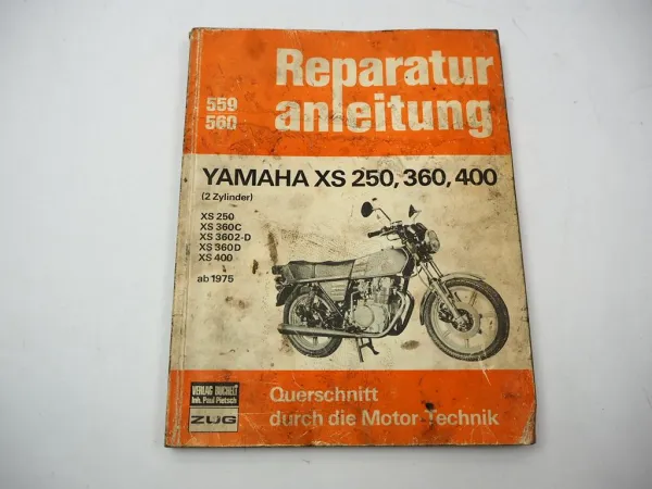 Yamaha XS 250 360 400 ab 1975 Reparaturanleitung Werkstatthandbuch Bucheli 559 560