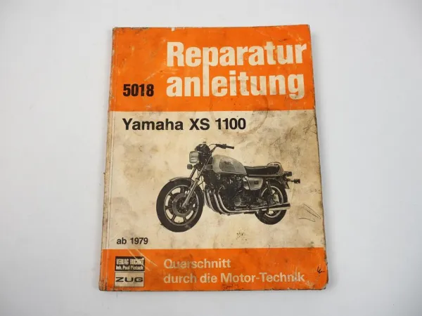 Yamaha XS1100 ab 1979 Werkstatthandbuch Reparaturhandbuch Reparaturanleitung