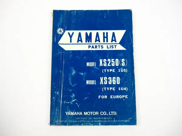 Yamaha XS250S 1U5 XS360 1U4 Ersatzteilkatalog Parts list Ersatzteilliste 12/1976