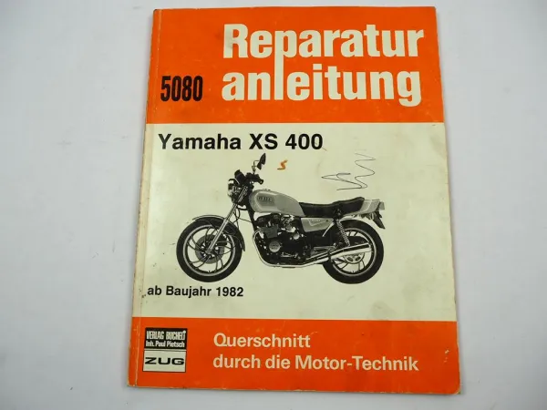 Yamaha XS400 ab 1982 Werkstatthandbuch Reparaturanleitung