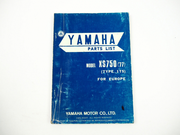 Yamaha XS750 Typ 1T5 1977 Ersatzteilkatalog Parts list Ersatzteilliste