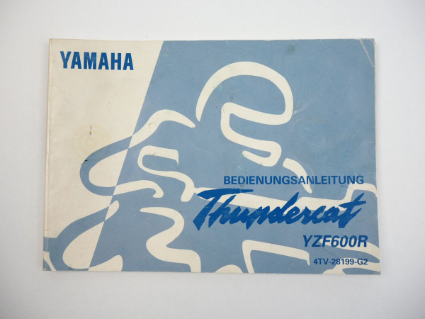 Yamaha YZF600R Thundercat 4TV Bedienungsanleitung Betriebsanleitung 1997