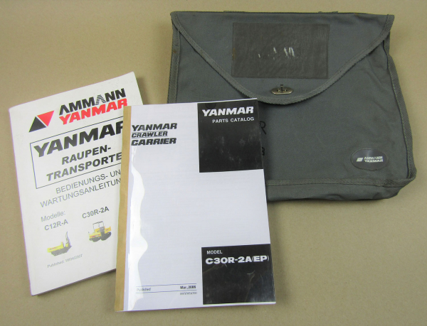 Yanmar C30R-2A Raupentransporter Bedienungsanleitung Ersatzteilliste 2006/2007