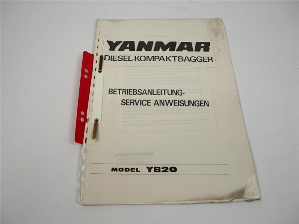 Yanmar Diesel Kompaktbagger YB 20 Betriebsanleitung Service Wartung