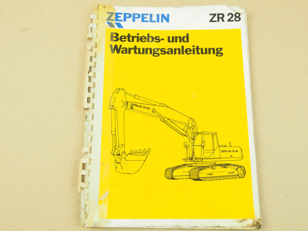 Zeppelin ZR28 Raupenbagger Bedienungsanleitung Betriebsanleitung Wartung 1991