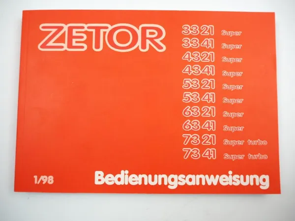 Zetor 3321 3341 4321 4341 5321 5341 6321 6341 7321 7341 Super Betriebsanleitung