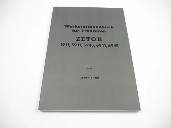 Zetor 4911 5911 5945 6911 6945 Werkstatthandbuch Reparaturanleitung 1979