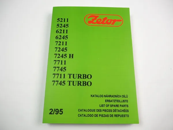 Zetor 5211 5245 6211 6245 7211 7245 7245H 7711 7745 turbo Ersatzteilliste Spare Parts List 1995