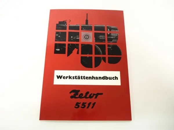 Zetor 5511 Werkstatthandbuch Reparaturanleitung Montage Reparaturhandbuch