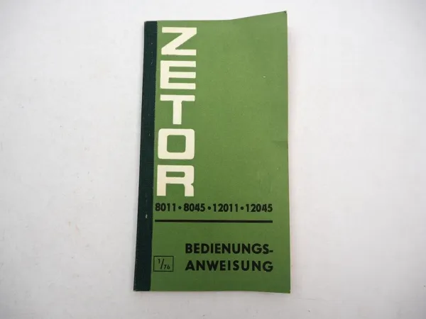 Zetor 8011 8045 12011 12045 Traktor Betriebsanleitung Wartung Scheckbuch 1976