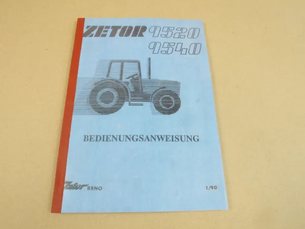 Zetor 9520 9540 Bedienungsanleitung Betriebsanleitung 1990