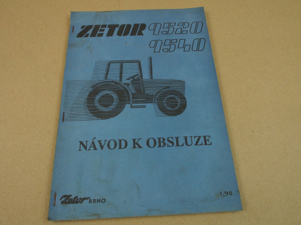 Zetor 9520 9540 Bedienungsanleitung in tschechisch Navod k obsluze 1990
