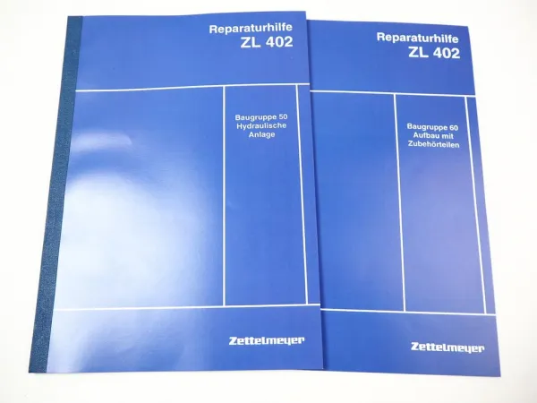 Zettelmeyer ZL 402 Reparaturhilfe Werkstatthandbuch Baugruppe 50, 60 Reparaturanleitung