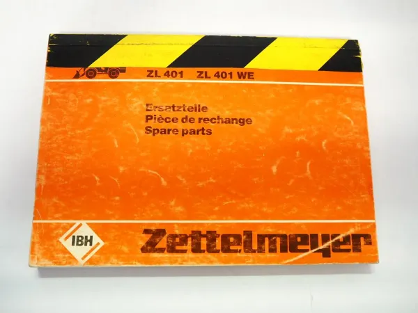 Zettelmeyer ZL401 ZL401WE Radlader Ersatzteilliste Spare Parts List 1981