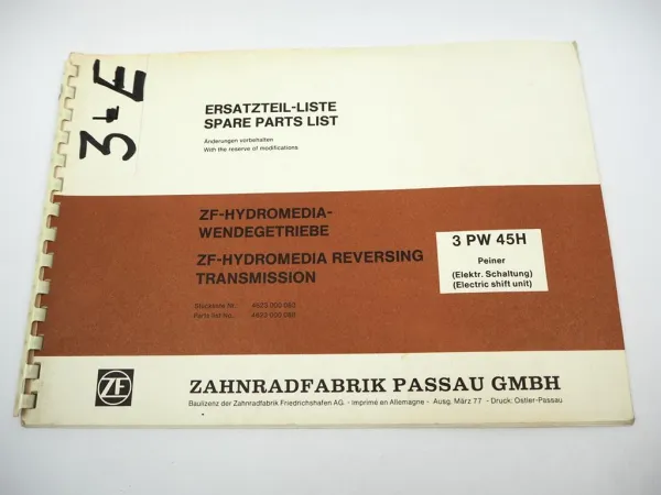 ZF 3 PW 45 H Hydromedia Wendegetriebe Ersatzteilliste Peiner Parts List 1977