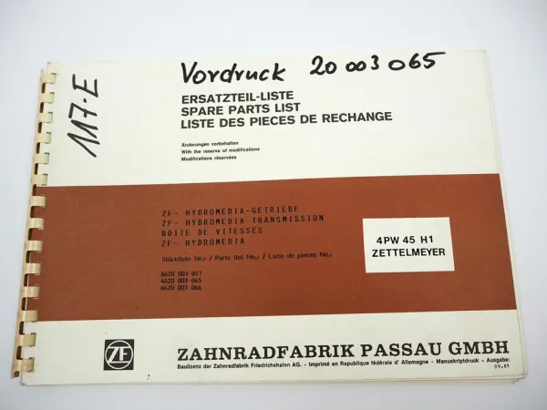 ZF 4 PW 45 H1 Hydromedia Getriebe Ersatzteilliste Zettelmeyer Parts List 09/85