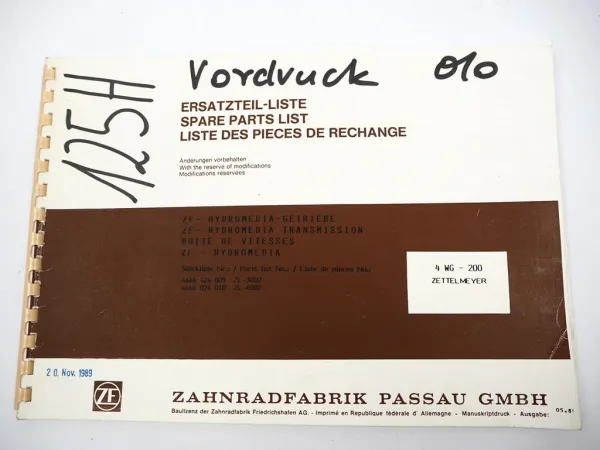 ZF 4 WG-200 Hydromedia Getriebe Ersatzteilliste Zettelmeyer Parts List 05/1989