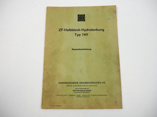 ZF 7411 Halbblock-Hydrolenkung Reparaturanleitung Ersatzteilliste 1976