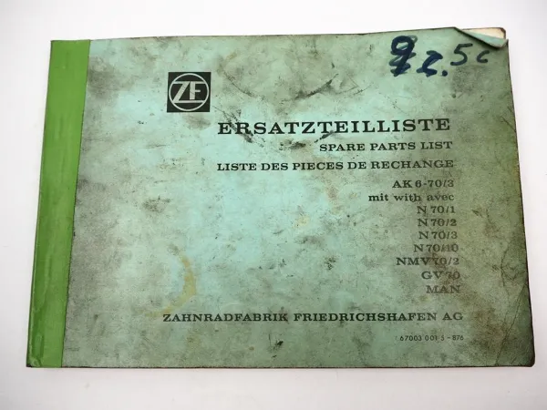 ZF AK 6-70/3 Allklauen Sechsgang Getriebe mit GV N NMV Ersatzteilliste MAN 08/76