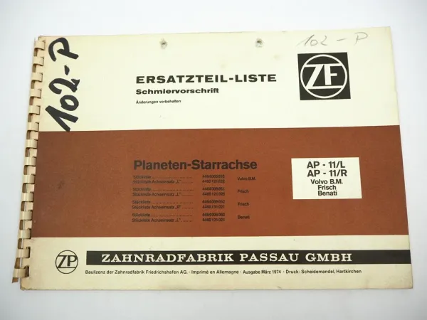 ZF AP-11/L R Planetenstarrachse Ersatzteilliste Volvo BM Frisch Benati 03/1974