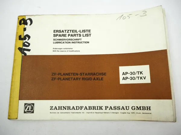 ZF AP-30/TK TKV Starrachse Ersatzteilliste UTB Benati Cogema Parts List 08/1979