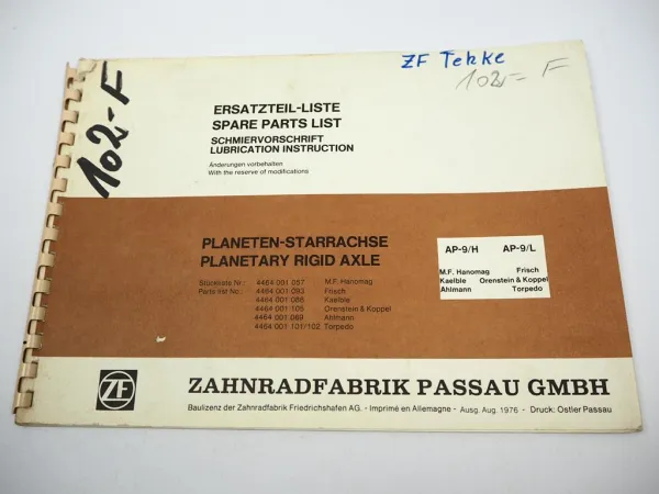 ZF AP-9/H/L Achse Ersatzteilliste MF Hanomag Kaeble O&K Frisch Ahlmann Torpedo