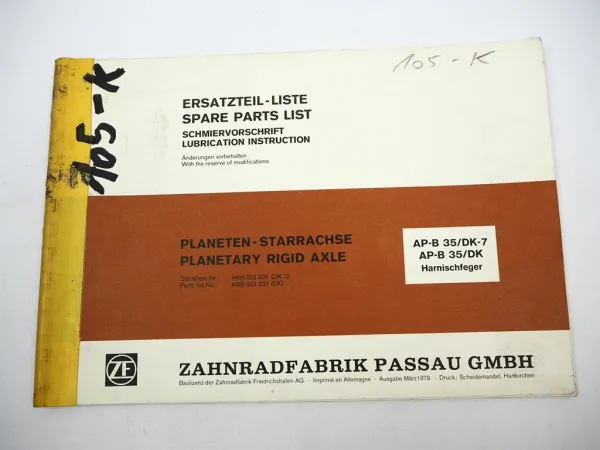 ZF AP-B 35/DK DK-7 Starrachse Ersatzteilliste Harnischfeger Parts List 03/1978