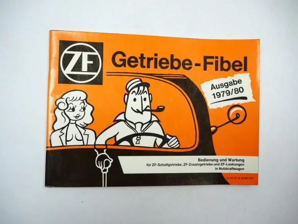 ZF Getriebe Fibel Bedienung Wartung LKW Schaltgetriebe Zusatzgetriebe 1979/80