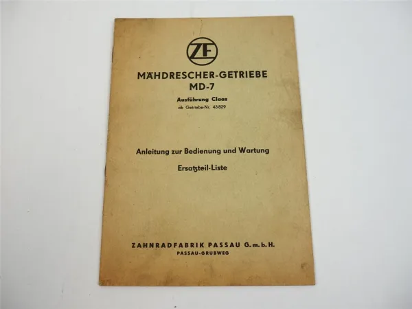 ZF MD-7 Mähdrescher Getriebe Bedienungsanleitung Ersatzteilliste 1963