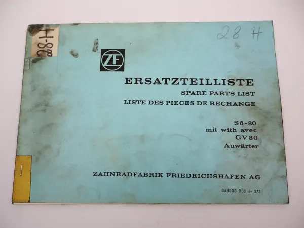 ZF S 6 - 80 Synchroma Getriebe mit GV 80 Ersatzteilliste Auwärter Parts List 75