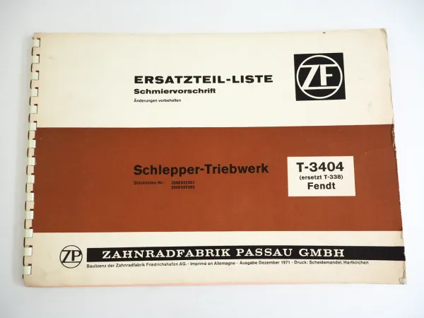 ZF T-3404 Ersatzteilliste Schmiervorschrift Triebwerk für Fendt Schlepper
