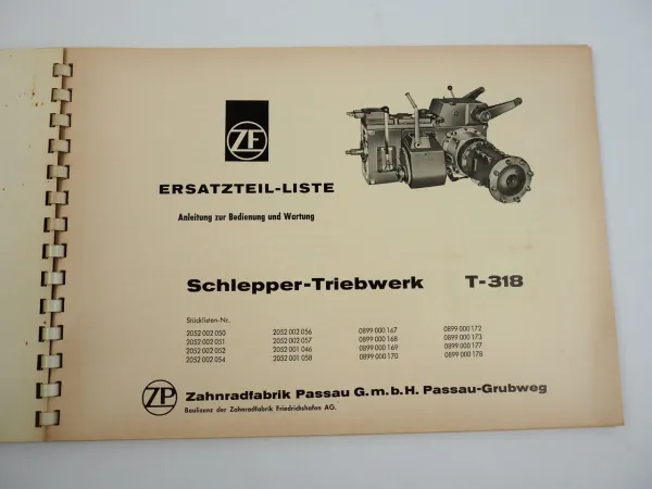 ZF T318 Schlepper Triebwerk Getriebe Bedienung Wartung Ersatzteilliste 1967