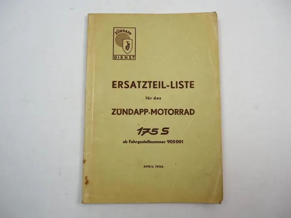 Zündapp 175 S Motorrad Ersatzteilliste Ersatzteilkatalog 1956