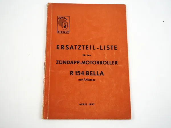Zündapp R154 Bella Motorroller Ersatzteilliste Ersatzteilkatalog 1957