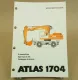 Atlas 1704 Mobilbagger Ersatzteilliste Parts List Pieces Rechange 2/1994