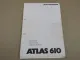 Atlas 610 Ersatzteilliste Parts List Pieces de rechange 6.1992