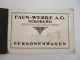 Faun 6/24 PS Personenwagen Beschreibung Technische Daten ca. 1925 Nürnberg