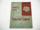 Ford 4 and 6 Cylinder Industrial Engines Diesel Petrol Parts List 1957 - 1963