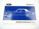 Ford Taunus TC Knudsen Bedienungsanleiung Betriebsanleitung 1971